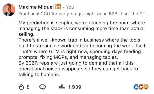 Maxime Miquel's LinkedIn comment predicting that by 2027 reps will demand the operational noise disappears